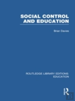 Bertrand.pt - Social Control And Education (Rle Edu L)
