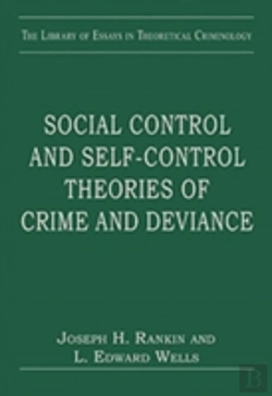 Bertrand.pt - Social Control And Self-Control Theories Of Crime And Deviance