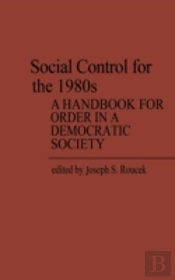 Social Control For The 1980s