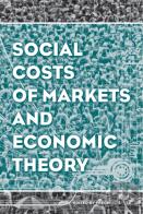 Social Costs Of Markets And Economic Theory