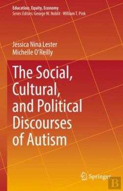 Bertrand.pt - Social, Cultural, And Political Discourses Of Autism