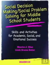 Social Decision Making/Social Problem Solving (Sdm/Sps), Grades 6-8