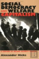 Social Democracy And Welfare Capitalism