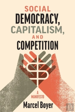 Bertrand.pt - Social Democracy, Capitalism, And Competition