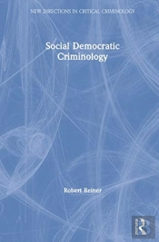 Social Democratic Criminology