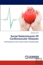 Social Determinants Of Cardiovascular Diseases
