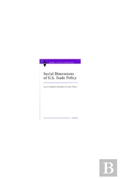 Social Dimensions Of U.S. Trade Policies