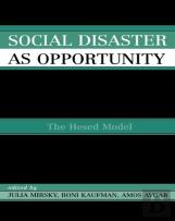 Social Disaster As An Opportunity