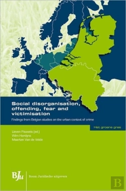 Bertrand.pt - Social Disorganisation, Offending, Fear And Victimisation