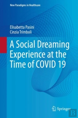 Bertrand.pt - Social Dreaming Experience At The Time Of Covid 19