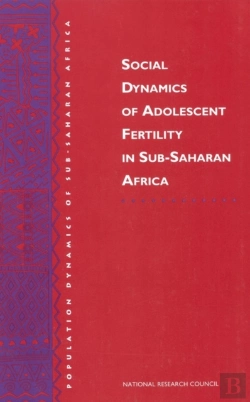 Bertrand.pt - Social Dynamics Of Adolescent Fertility In Sub-Saharan Africa