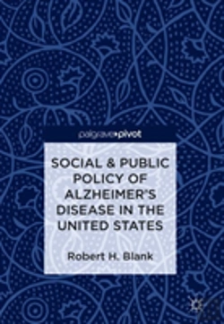 Bertrand.pt - Social & Public Policy Of Alzheimer'S Disease In The United States