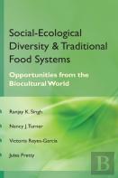 Social Ecological Diversity And Traditional Food Systems