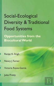 Social Ecological Diversity And Traditional Food Systems