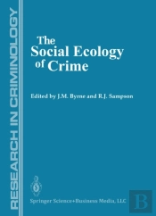 Social Ecology Of Crime