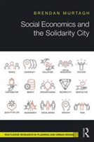 Social Economics And The Solidarity City