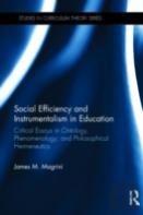 Social Efficiency And Instrumentalism In Education