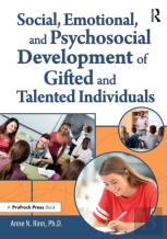 Social, Emotional, And Psychosocial Development Of Gifted And Talented Individuals
