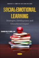 Social-Emotional Learning: Strategies, Development And Educational Impact