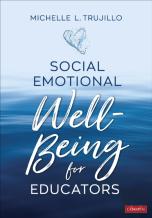 Social Emotional Well-Being For Educators