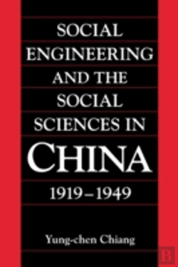 Bertrand.pt - Social Engineering And The Social Sciences In China, 1919â€“1949