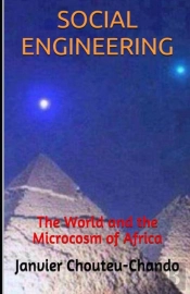 Social Engineering: The World And The Mi