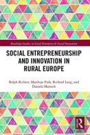 Social Entrepreneurship And Innovation In Rural Europe