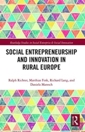 Social Entrepreneurship And Innovation In Rural Europe