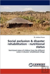 Social Exclusion & Disaster Rehabilitation - Nutritional Status