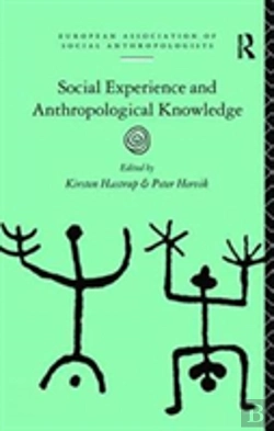 Bertrand.pt - Social Experience And Anthropological Knowledge
