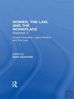 Bertrand.pt - Social Feminism, Labor Politics, And The Law