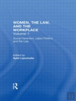 Bertrand.pt - Social Feminism, Labor Politics, And The Law