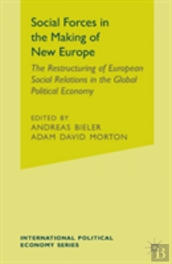 Bertrand.pt - Social Forces In The Making Of The New Europe