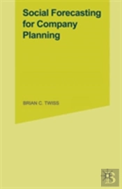 Social Forecasting For Company Planning