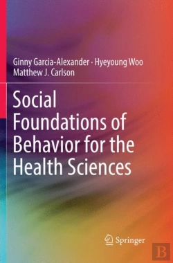 Bertrand.pt - Social Foundations Of Behavior For The Health Sciences