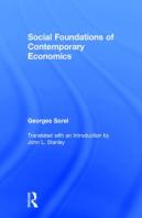 Social Foundations Of Contemporary Economics