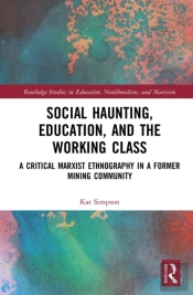Social Haunting, Education, And The Working Class