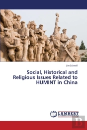 Social, Historical And Religious Issues Related To Humint In China