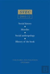 Social History, Morellet, Social Anthropology, History Of The Book