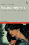 Social History Of Art, Volume 3
