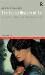 Social History Of Art, Volume 3