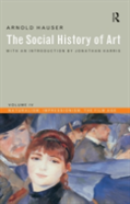 Social History Of Art, Volume 4