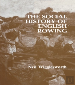 Bertrand.pt - Social History Of English Rowing