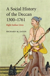 Social History Of The Deccan, 1300-1761