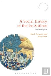Social History Of The Ise Shrines