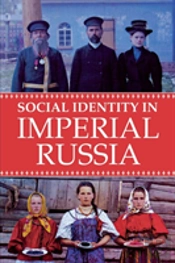Social Identity In Imperial Russia