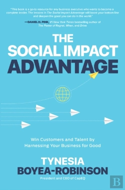 Bertrand.pt - Social Impact Advantage: Win Customers And Talent By Harnessing Your Business For Good