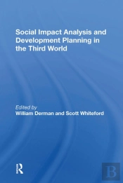 Social Impact Analysis And Development Planning In The Third World