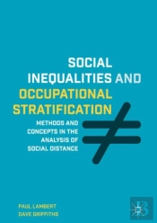 Social Inequalities And Occupational Stratification