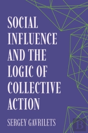 Social Influence And The Logic Of Collective Action